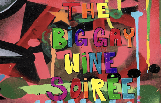 The Big Gay Wine Soiree graphic
